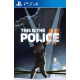 This is The Police 2 PS4